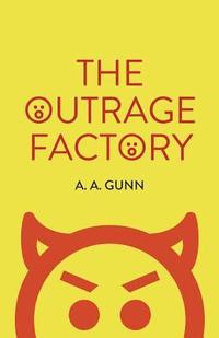 bokomslag The Outrage Factory