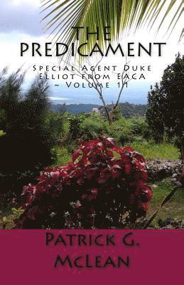 Patrick G. McLean - The Predicament, Häftad