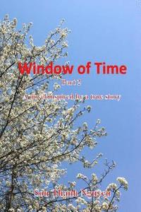 bokomslag Window of Time, Part 2