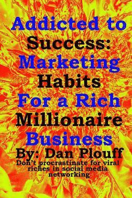 Addicted to success 1