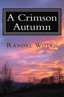 bokomslag A Crimson Autumn: -Tales of Spirits, Monsters, and Mayhem