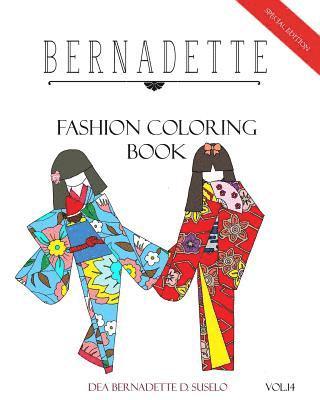 BERNADETTE Fashion Coloring Book Vol.14: Japanese Paper Dolls 1