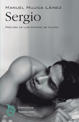 Manuel Mujica Lainez - Sergio, Häftad