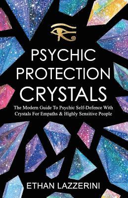 Psychic Protection Crystals 1