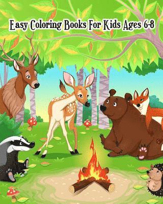 bokomslag Easy Coloring Books For Kids Ages 6-8: Coloring & Activities (Mazes, Counting, Find Two Same Pictures, Find The Differences Games & Dot To Dot For Kid