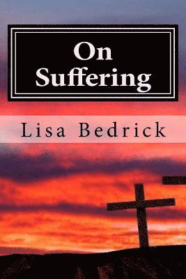 On Suffering 1