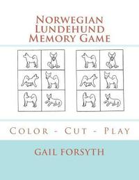 bokomslag Norwegian Lundehund Memory Game: Color - Cut - Play
