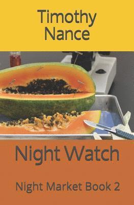 bokomslag Night Watch: Night Market Book 2