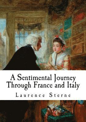 A Sentimental Journey Through France and Italy 1