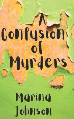 bokomslag A Confusion of Murders: There's murder on his mind