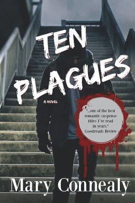 Ten Plagues: A Romantic Thriller