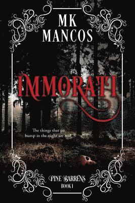 Mk Mancos - Immorati, Häftad