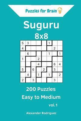 bokomslag Puzzles for Brain Suguru - 200 Easy to Medium 8x8 vol. 1
