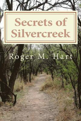 Secrets of Silvercreek 1