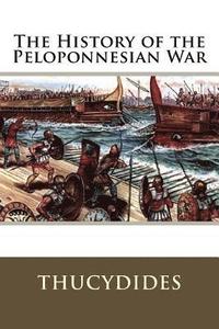 bokomslag The History of the Peloponnesian War