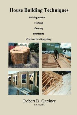 House Building Techniques 1