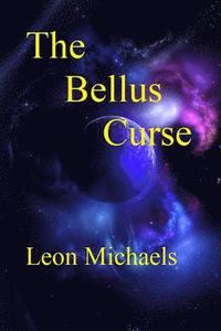 bokomslag The Bellus Curse
