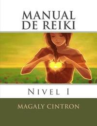bokomslag Manual De Reiki: Nivel I