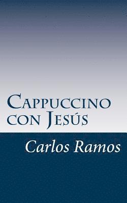 bokomslag Cappuccino con Jesús