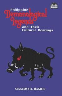 bokomslag Philippine Demonological Legends and Their Cultural Bearings
