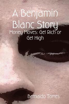 A Benjamin Blanc Story 1