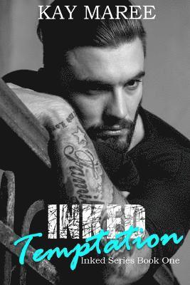 Kay Maree - Inked Temptation, Häftad