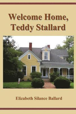 bokomslag Welcome Home, Teddy Stallard!