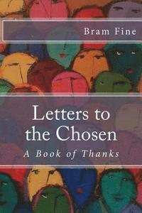 bokomslag Letters to the Chosen: A Book of Thanks