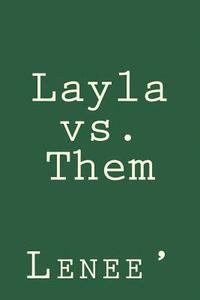 bokomslag Layla vs Them