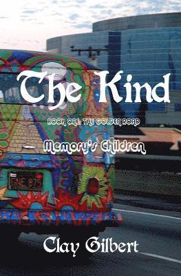 The Kind Memory's Children: Book One The Golden Road 1