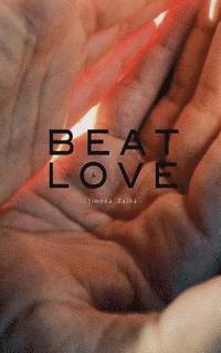 bokomslag Beat and Love