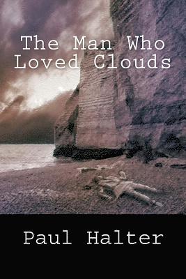 The Man Who Loved Clouds 1