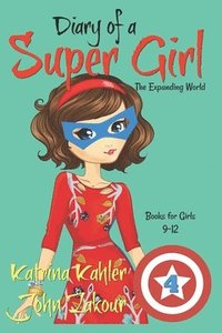 bokomslag Diary of a SUPER GIRL - Book 4