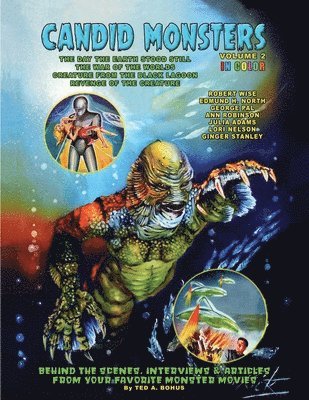 Ted A Bohus, Ted A. Bohus - Candid Monsters Volume 2, Häftad