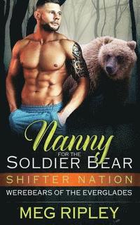 bokomslag Nanny For The Soldier Bear