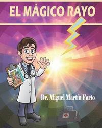 bokomslag El Magico Rayo