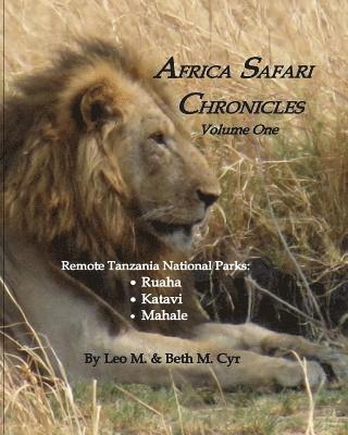 Africa Safari Chronicles: Remote Tanzania: Ruaha, Katavi & Mahale 1