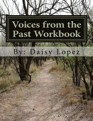 Daisy Lopez - Voices from the Past Workbook, Häftad