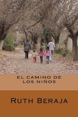 Viviana N. Zunino - El camino de los niños, Häftad