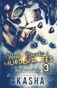 bokomslag Heart Breaks & Murder Rates 3