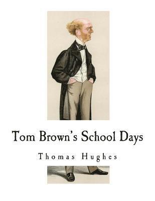 Tom Brown's School Days 1