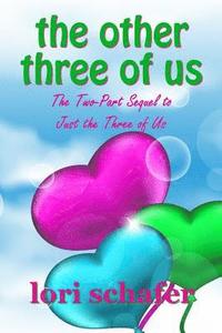 bokomslag The Other Three of Us: Books 1 and 2