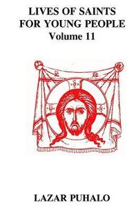 bokomslag Lives of Saints For Young People, Volume 11