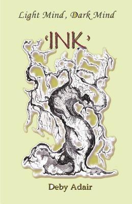 bokomslag Light Mind, Dark Mind - 'INK'