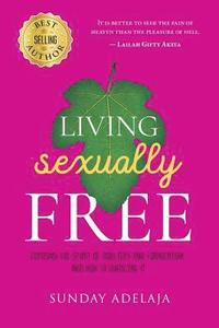 bokomslag Living sexually free