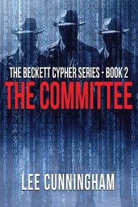 bokomslag The Beckett Cypher: The Committee: The Committee