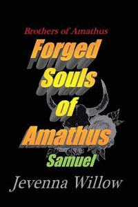 bokomslag Forged Souls of Amathus: Samuel