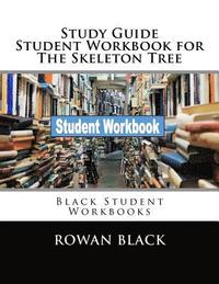 bokomslag Study Guide Student Workbook for The Skeleton Tree: Black Student Workbooks
