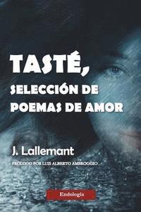 bokomslag Tasté, selección de poemas de amor