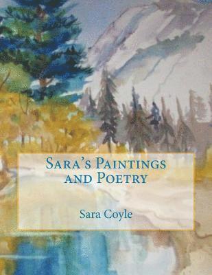 Sara's Paintings and Poetry 1